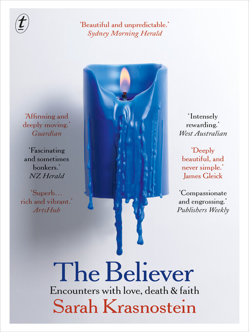 Title details for The Believer by Sarah Krasnostein - Available